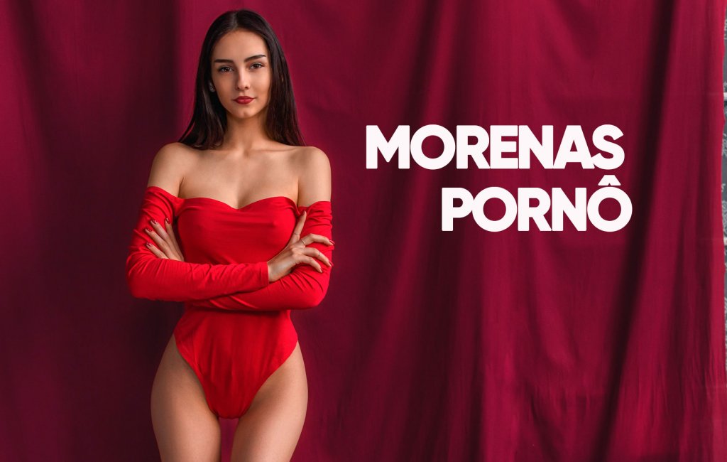 MORENAS PORNO