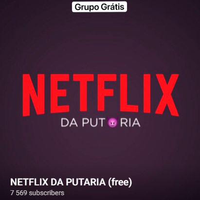 Netflix da Putaria: Grupo Porno no Telegram com Conteúdos 18+
