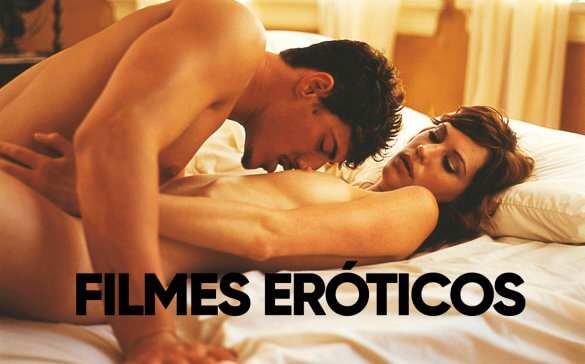 FILMES ERÓTICOS, filme erotico