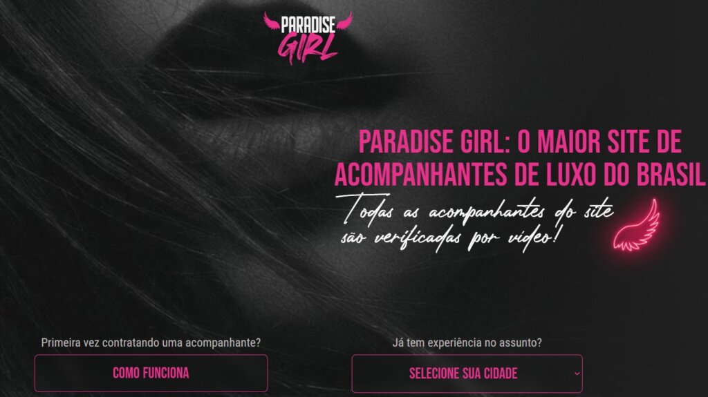 Paradise girl: acompanhantes de luxo e garotas de programa