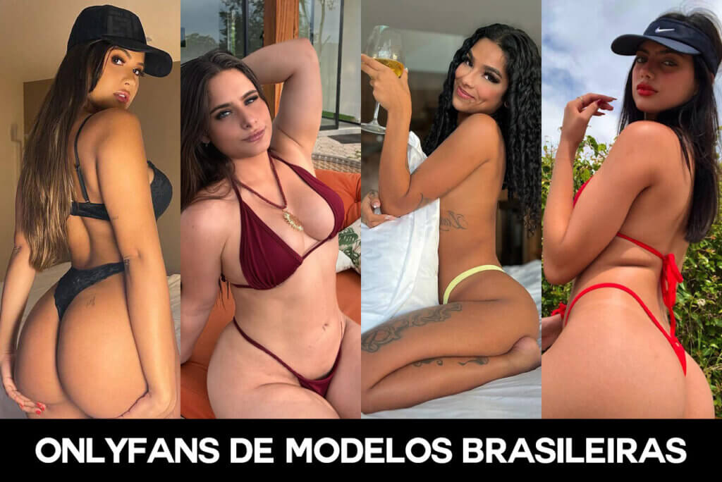Onlyfans vazados de modelos brasileiras gostosas